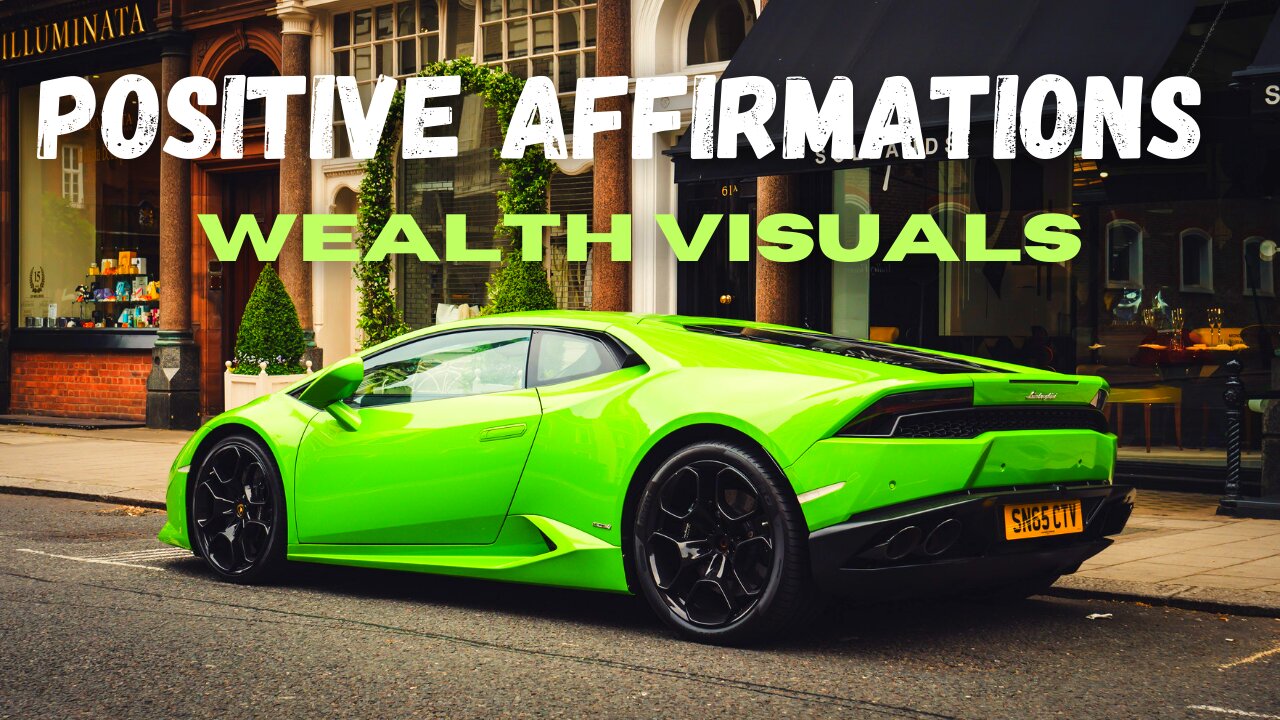 Positive Affirmations With Wealth Visuals