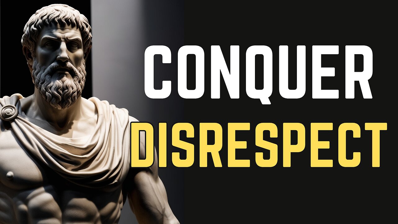 10 POWERFUL STOIC STRATEGIES TO HANDLE DISRESPECT | STOIC VIRTUES