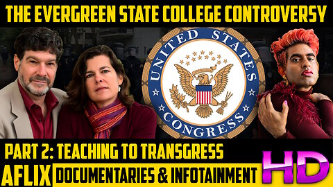 Documentary: The Evergreen State College Controversy - Part 2