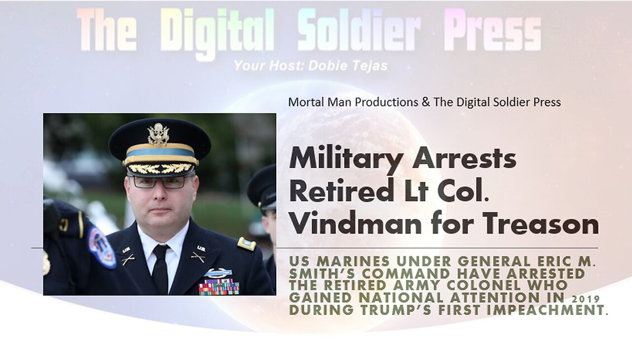 Military Arrested Retired Lt. Col. Alexander Vindman for Treason