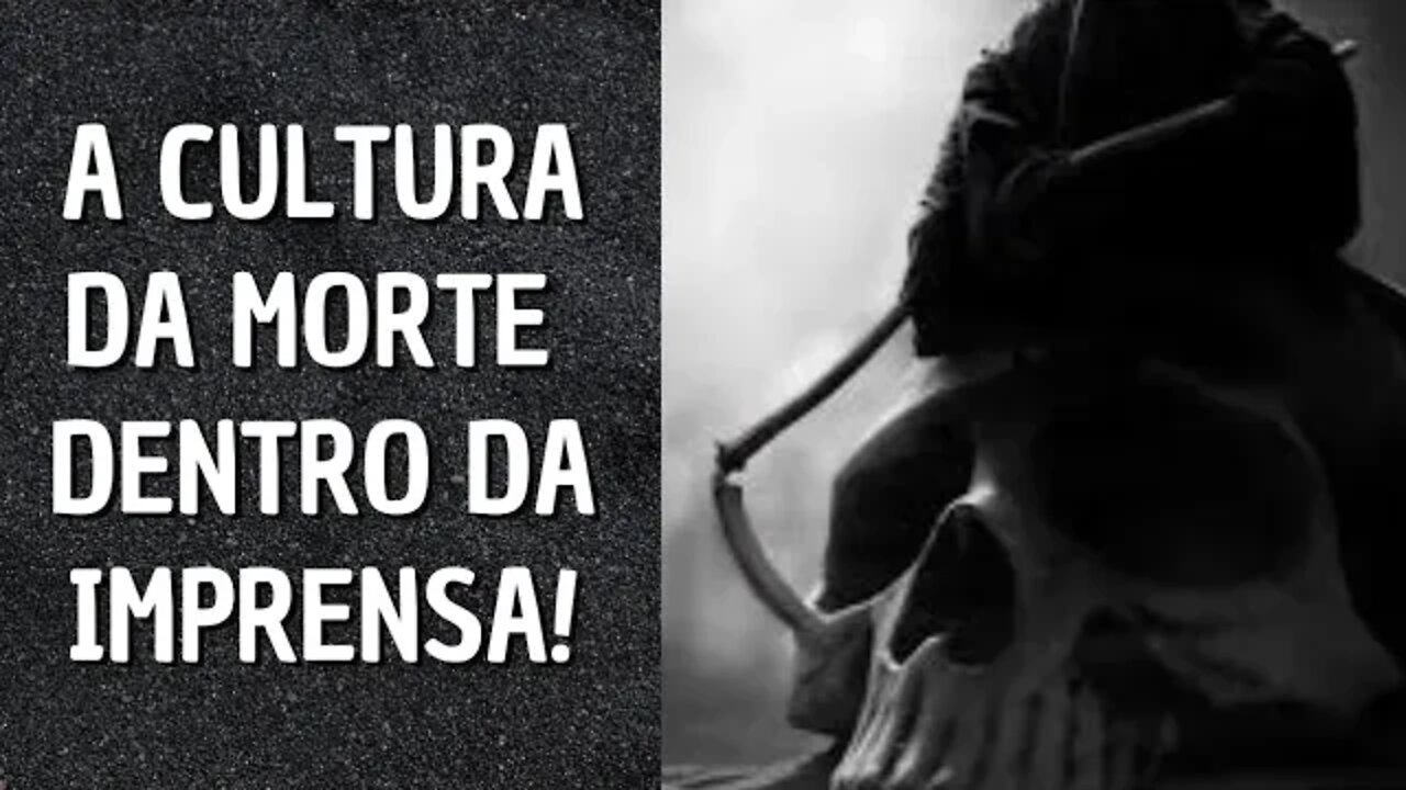 A CULTURA DA "NÃO VIDA" DENTRO DA IMPRENSA!