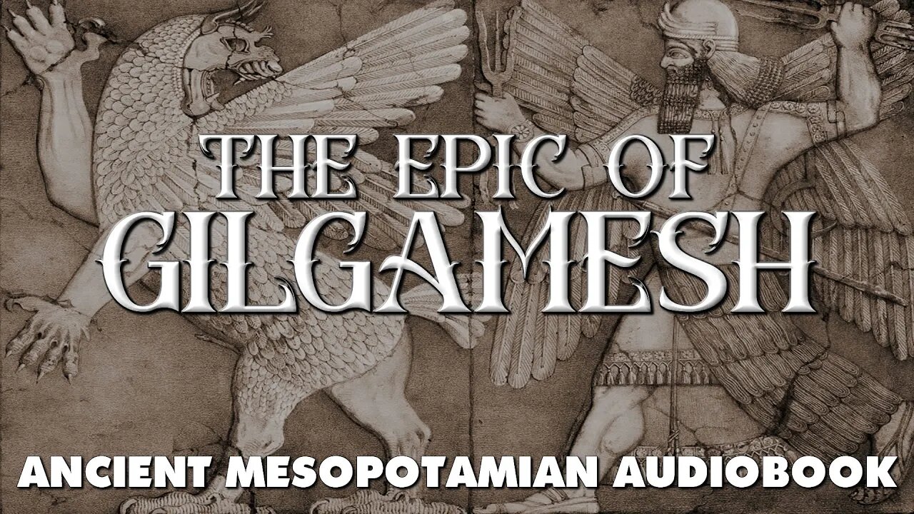 THE EPIC OF GILGAMESH - An Immersive Audiobook and Visual Experience of Sumerian Mythology