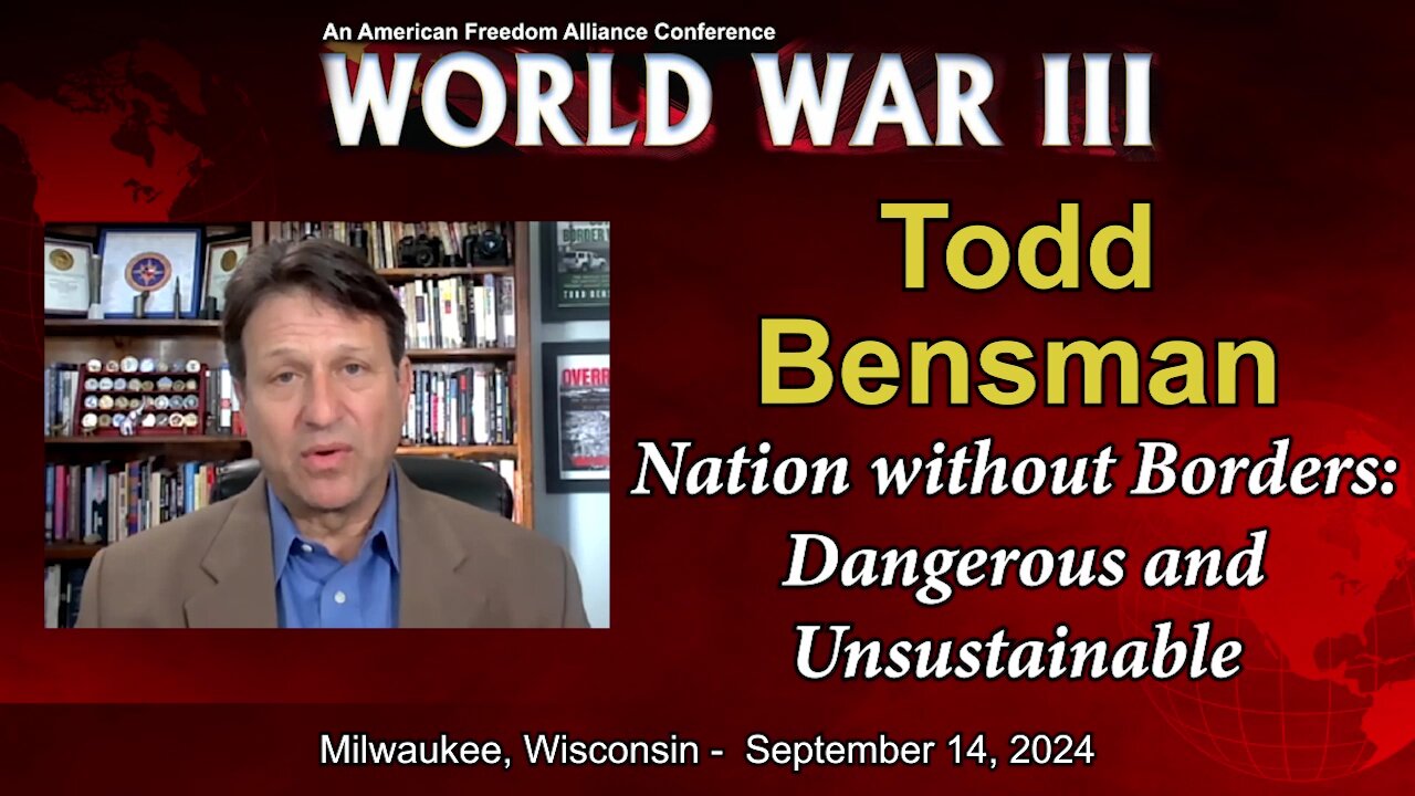 Todd Bensman: A Nation without Borders: Dangerous and Unsustainable