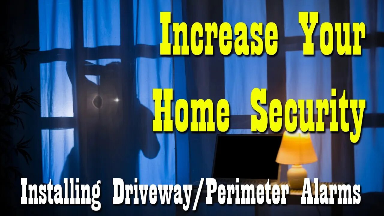 Installing Driveway / Perimeter Alarms to increase Home Security ~ Preparedness