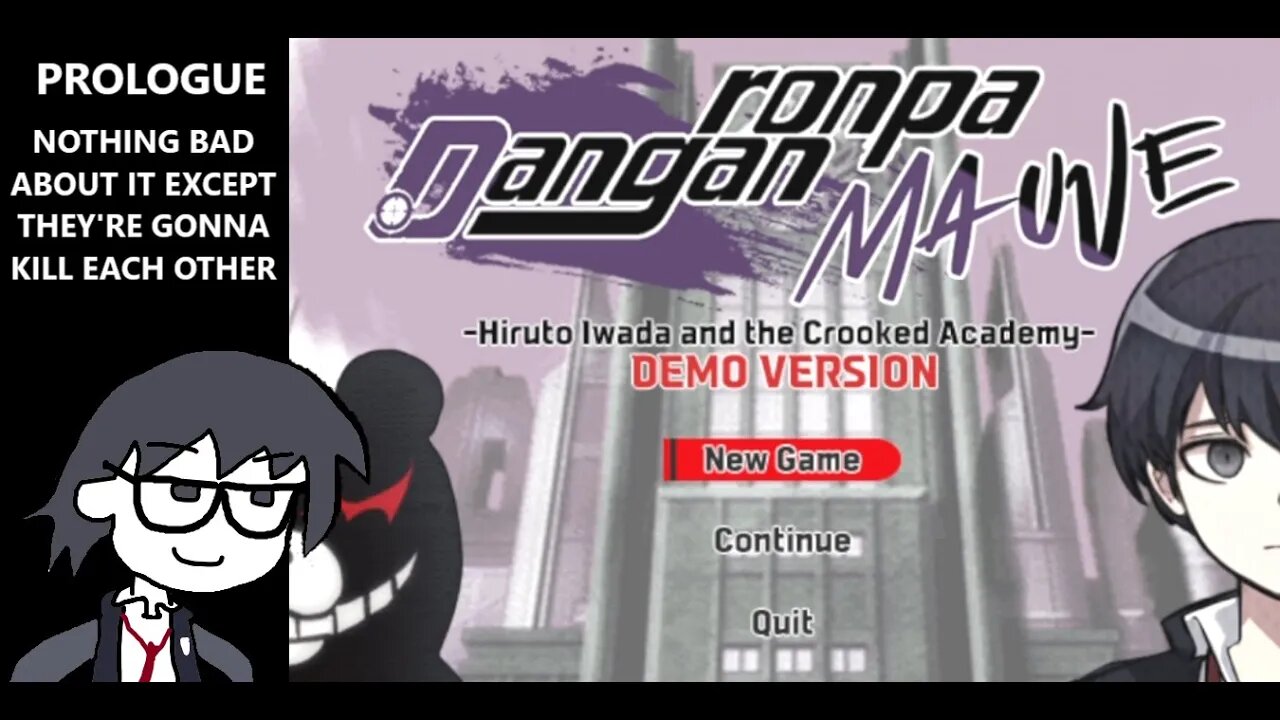 Danganronpa Mauve - Killing Game, Everybody's Suspicious, Same Old, Same Old | PROLOGUE