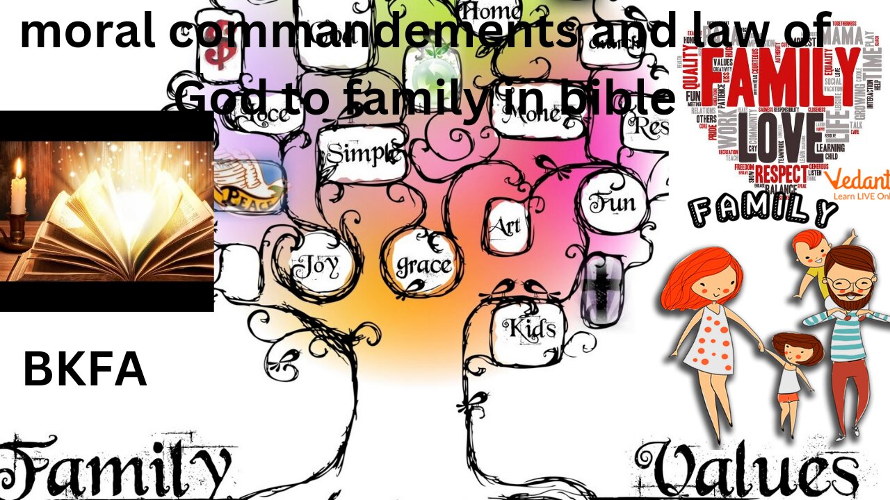 moral commandements and law of God for family in bible