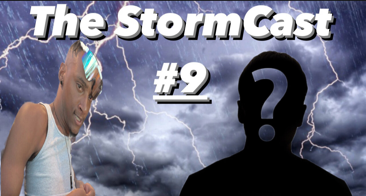 The StormCast #9 | Ric Bater