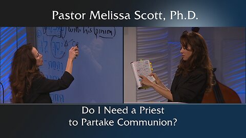 Do I Need a Priest to Partake Communion?