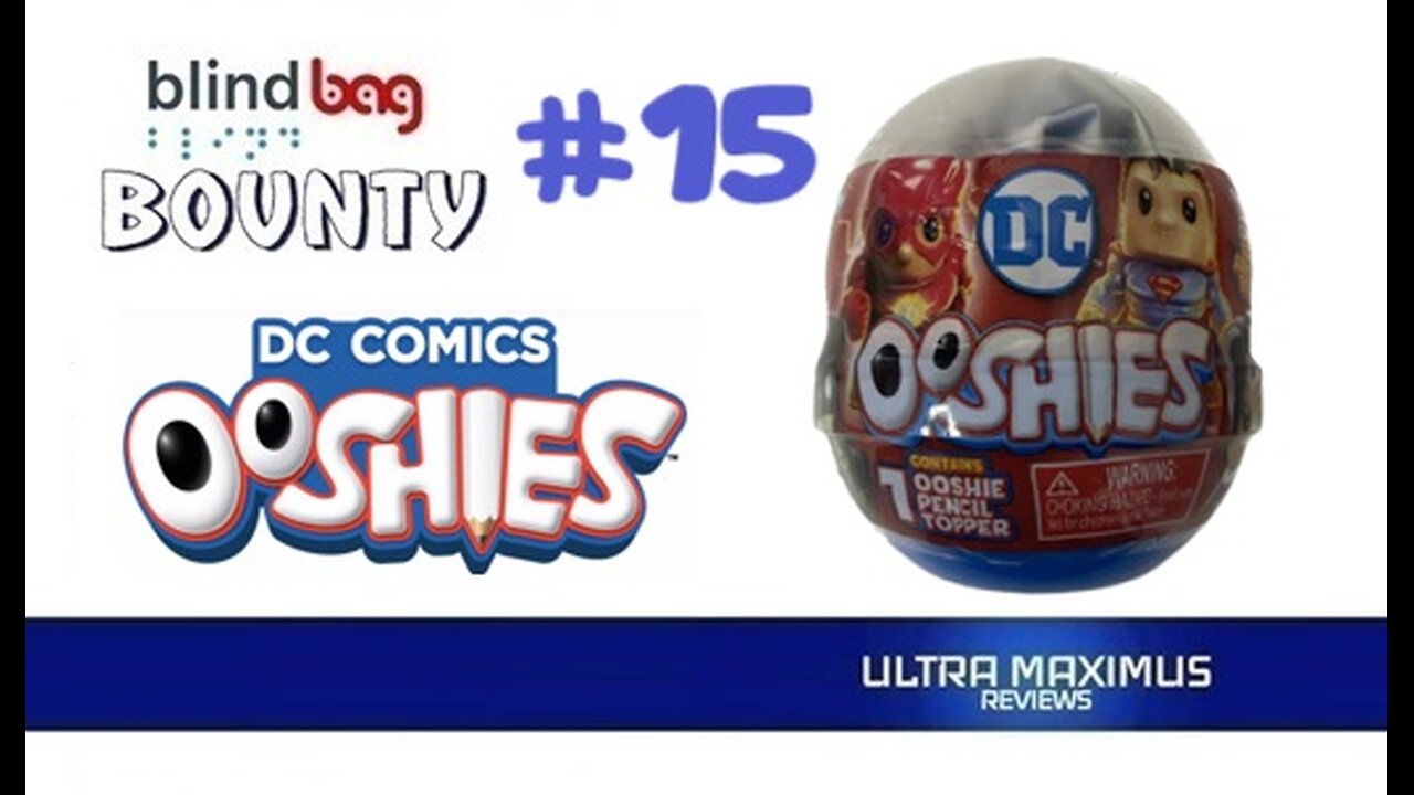 🔥 Blind Bag Bounty #15 | DC Comics Ooshies