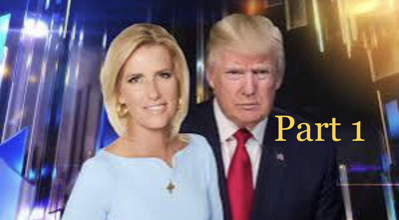 Laura Ingraham Interviews Trump [Part 1]