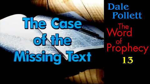 Case of the Missing Text (Dale Pollett)