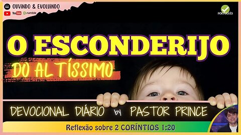 ONDE FICA O ESCONDERIJO AO ALTÍSSIMO? | Pastor Joseph Prince - Devocional | EVANGELHO DA GRAÇA