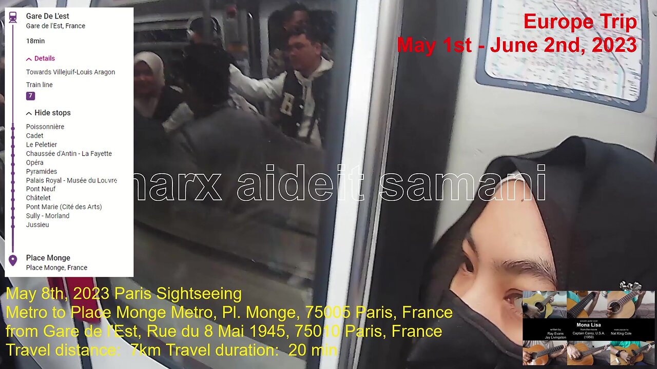 May 8th, 2023 - 09b Paris Metro line 7 from Gare de Paris-Est to Place Monge