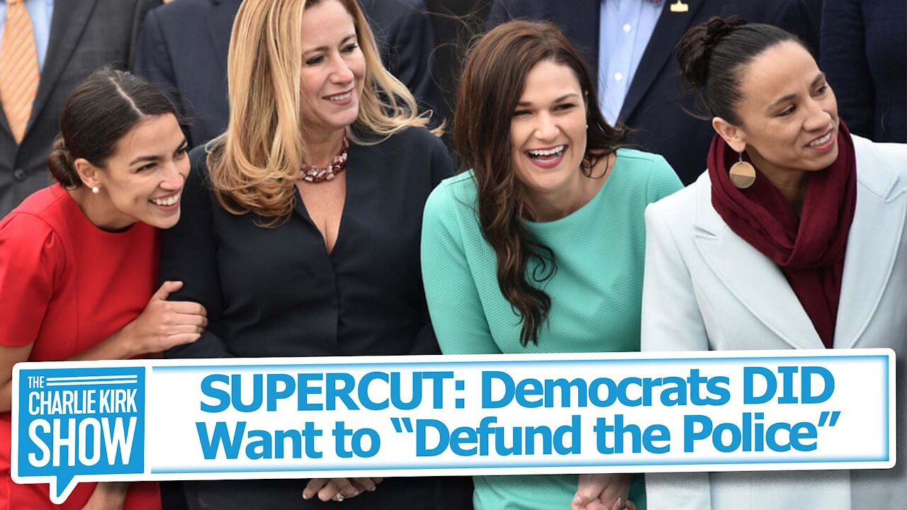 SUPERCUT: Democrats DID Want to "Defund the Police"