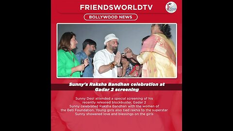 #Sunny #Shorts Sunny's Raksha Bandhan celebration at Gadar 2 screening