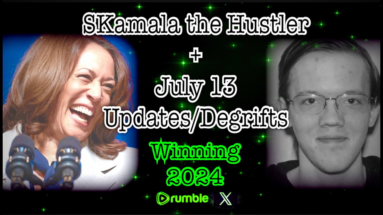 EXPOSING the Kamala Scams from ActBlue to Race Hustling + Based July 13 Updates & Grift Debunks