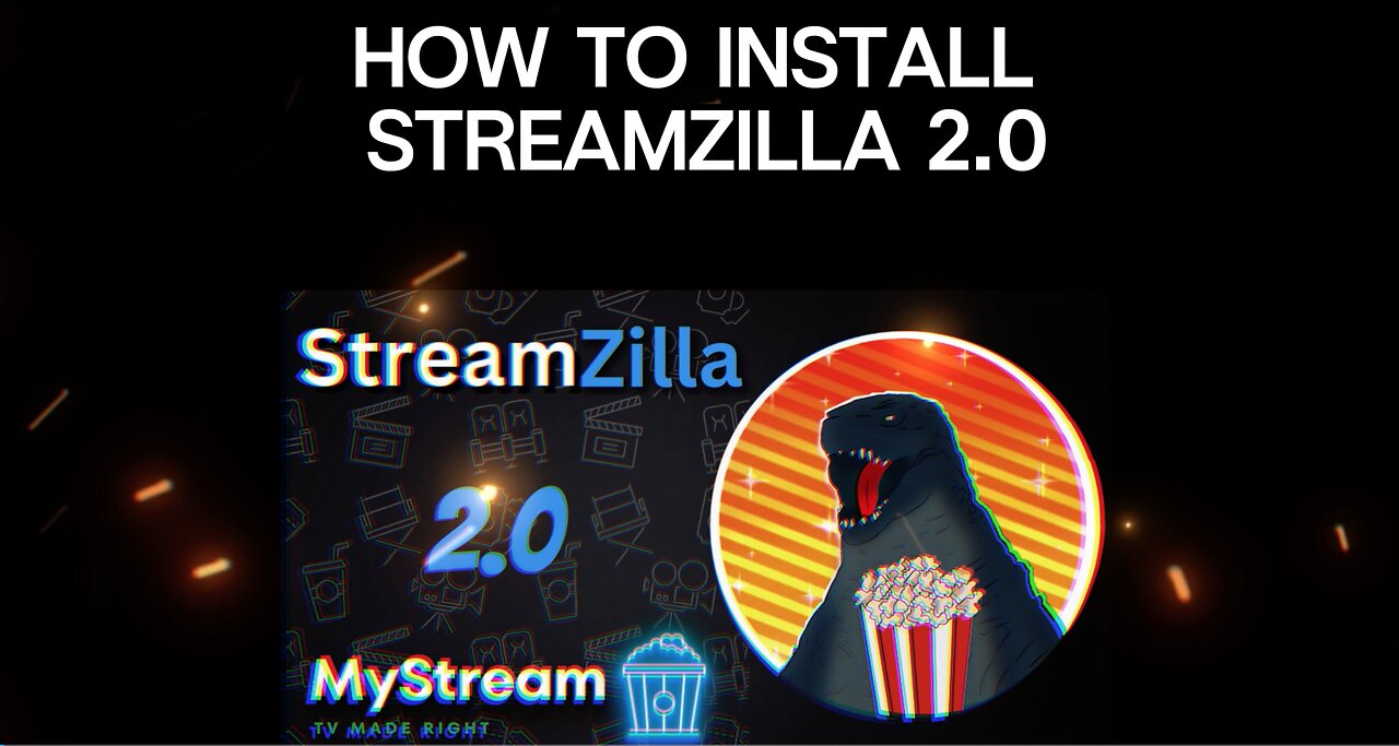 StreamZilla 2.0! How to install