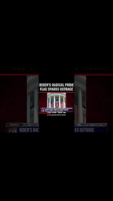 Biden's Radical Pride Flag Sparks Outrage
