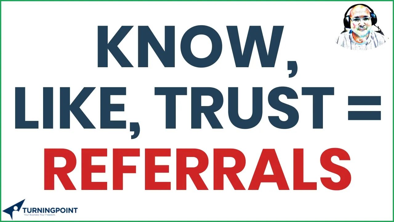 HR - Know, Like, Trust = Referrals