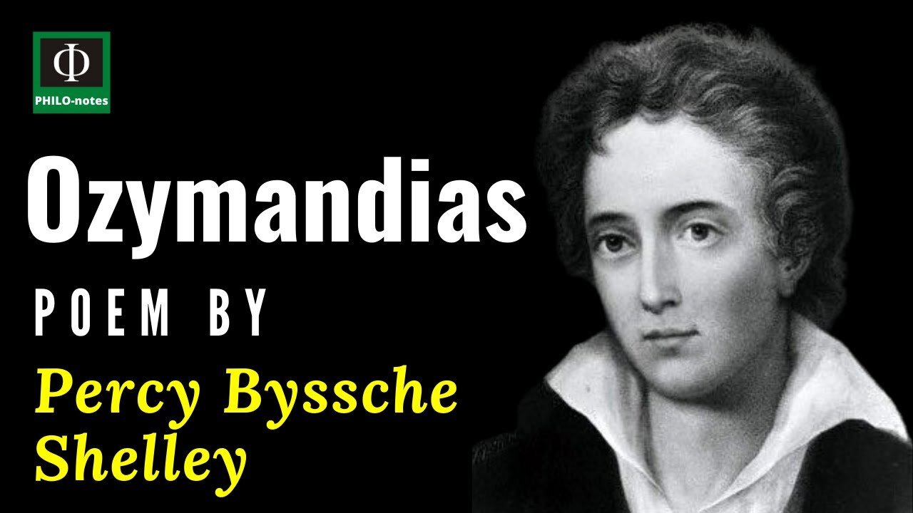 "Ozymandias" - Philosophical Poem by Percy Bysshe Shelley