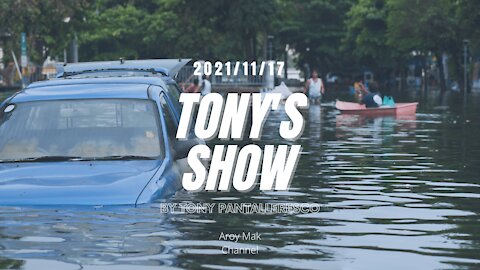 Tony Pantalleresco 2021/11/17 Tony's Show