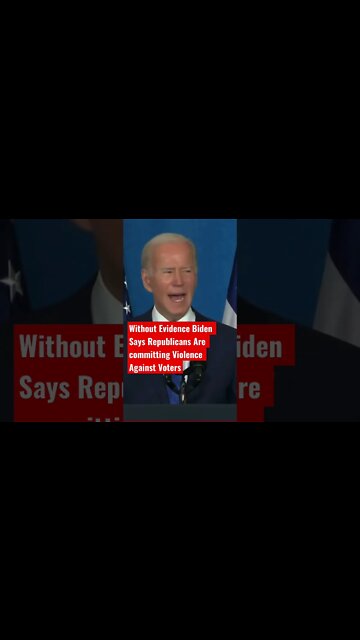 President Biden Says Republican’s are committing Violence Against Voters #biden #midterms2022