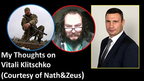 My Thoghts on Vitali Klitschko (Courtesy of Nath&Zeus for the topic of this video)