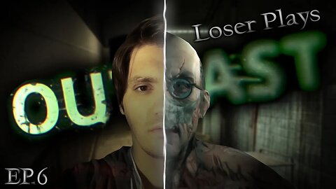 Keep The Doctor Away! • Loser Plays Outlast • EP. 6