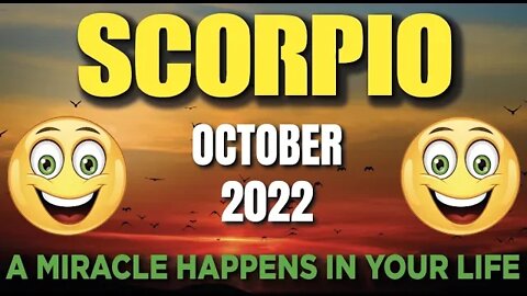 Today's Horoscope Scorpio ♏️ 😳A MIRACLE HAPPENS IN YOUR LIFE😳Scorpio ♏️ October 2022 tarot Scorpio