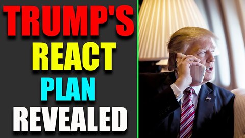 TRUMP'S REACT PLAN TO CHINA REVEALED - TRUMP NEWS