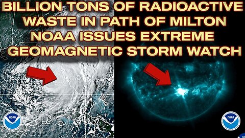 OVER 1 BILLION TONS OF RADIOACTIVE WASTE IN PATH OF HURRICANE MILTON