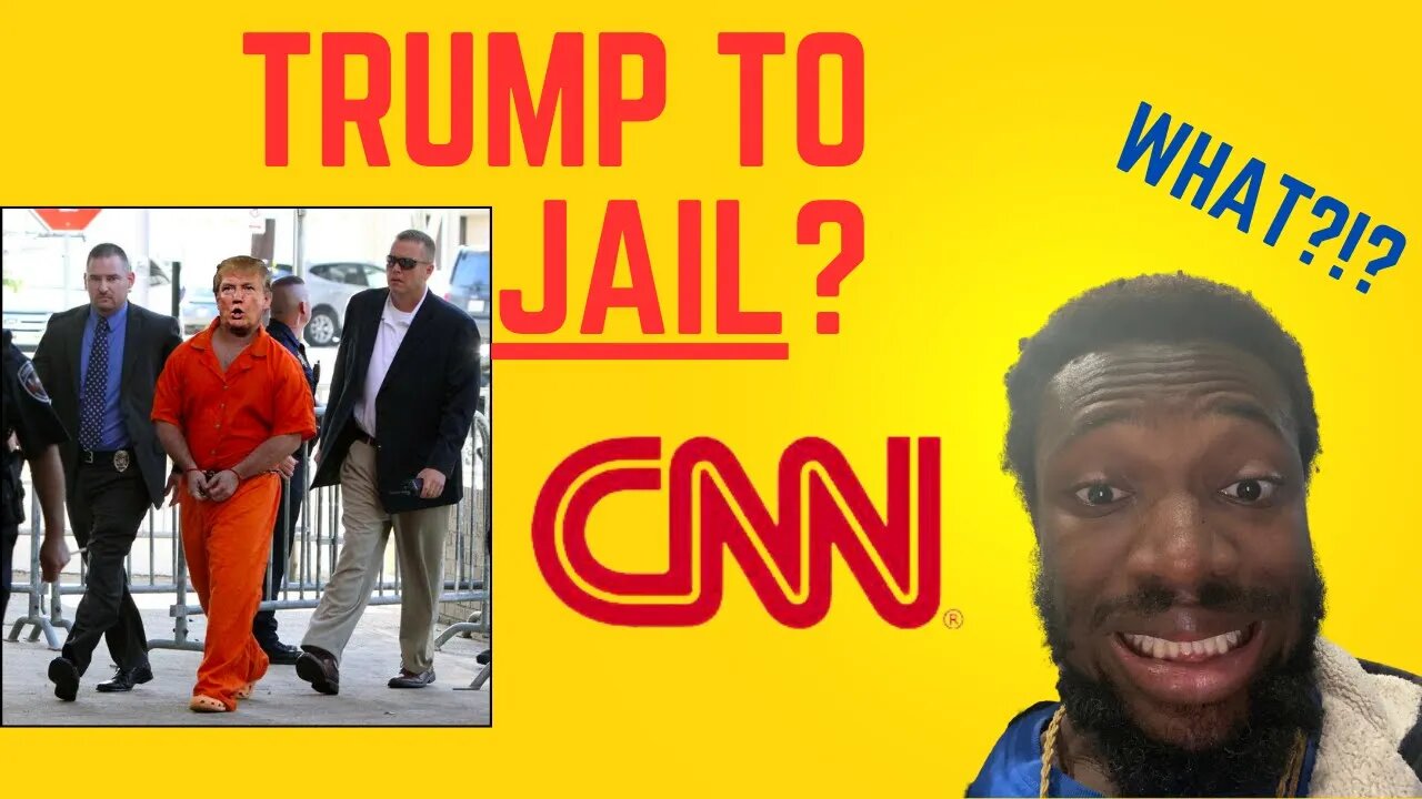 CNN "Lawyer thinks Trump will go to jail" (CommentaREACTION)