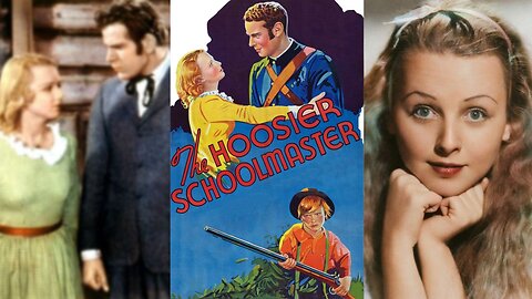 THE HOOSIER SCHOOLMASTER (1935) Norman Foster, Charlotte Henry & Dorothy Libaire | Drama | B&W