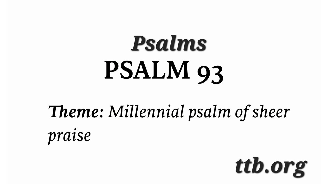 Psalm Chapter 93 (Bible Study)