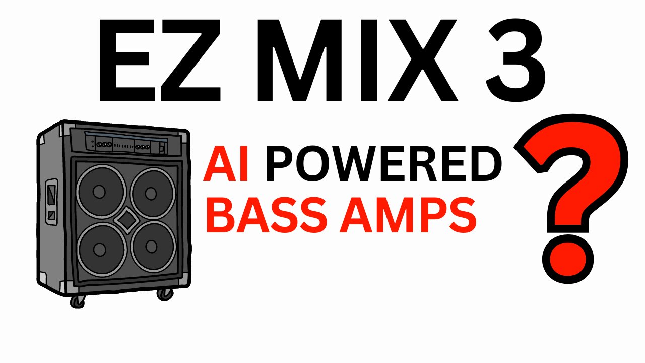 EZ MIX 3 AI-Powered Bass Amps QUICK LOOK - Optimizes Your DI BASS