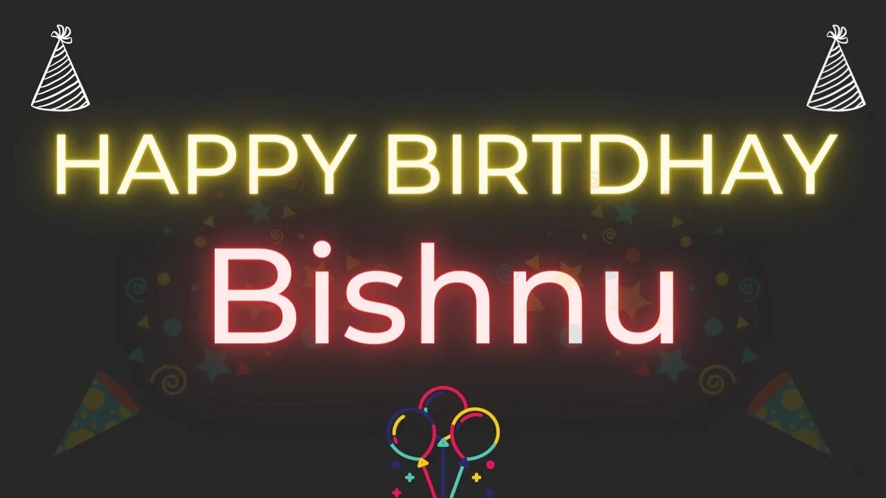 Happy Birthday to Bishnu - Birthday Wish From Birthday Bash