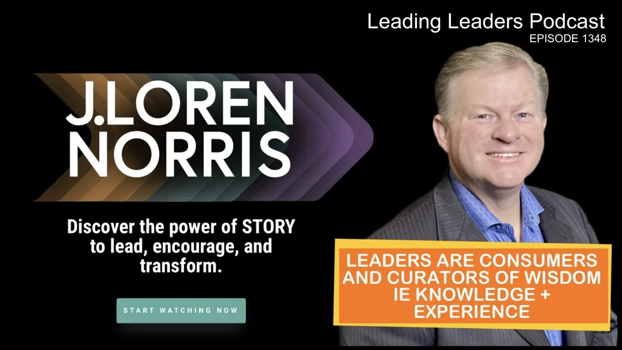 LEADERS ARE CONSUMERS AND CURATORS OF WISDOM IE KNOWLEDGE + EXPERIENCE