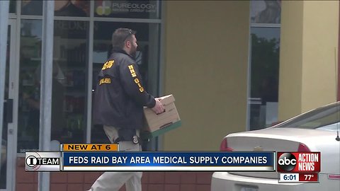 Nationwide Bust: Feds raid medical supply companies