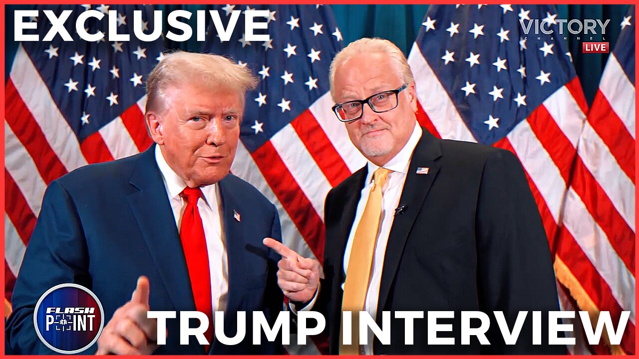 FlashPoint: A Big Night & Trump EXCLUSIVE Interview