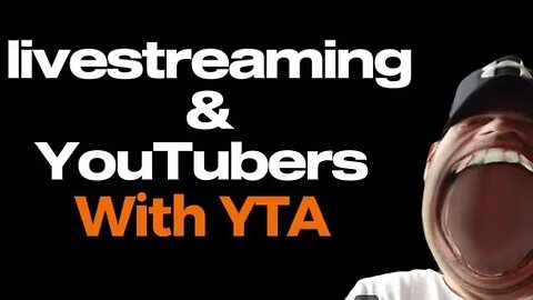 Livestreaming & YouTubers with YTA #youtubeasylum #youtubers #livestreaming #yta #youtube