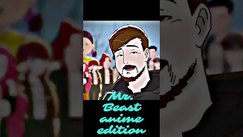 🎧MR BEAST ANIME TRIBUTE SONG🎧