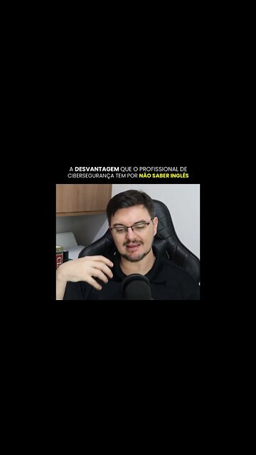 A DESVANTAGEM QUE O PROFISSIONAL DE CIBERSEGURANÇA TEM POR NÃO SABER INGLÊS | #shorts