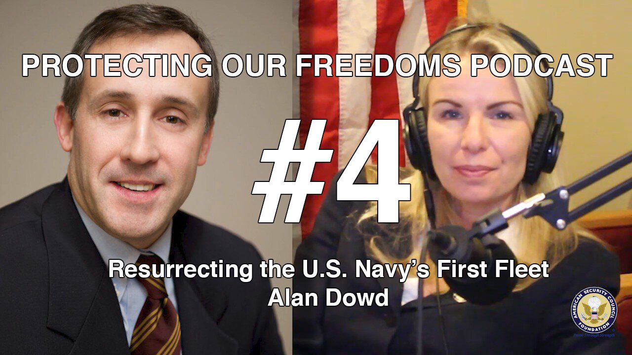 Resurrecting the U.S. Navy's First Fleet - Alan Dowd