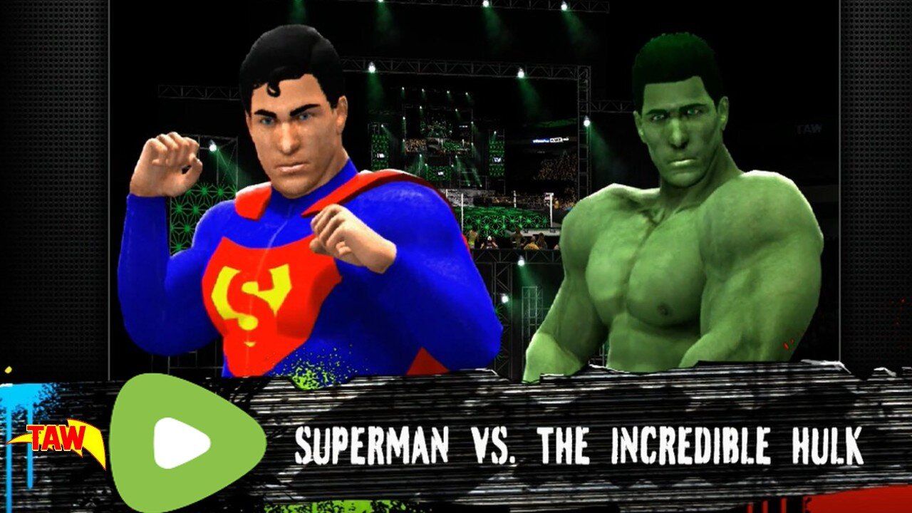 TAW - Superman vs The Incredible Hulk - 11/26/24 WWE 2K14