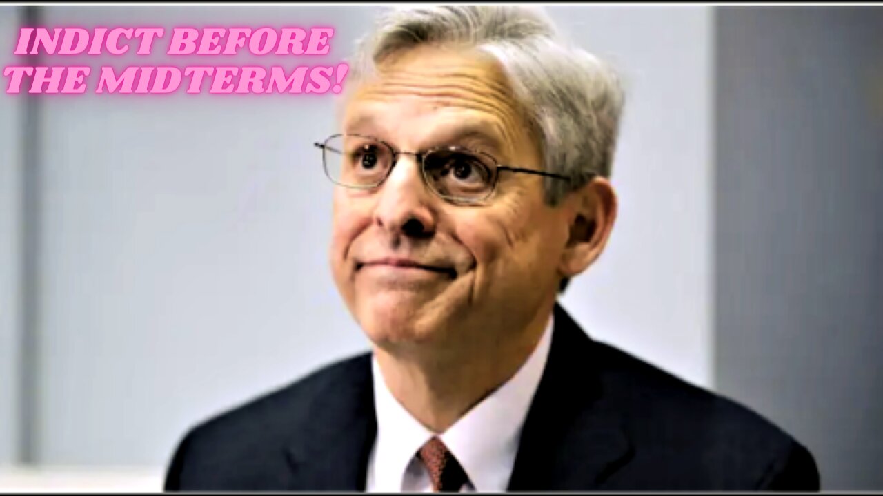 Liberals Beg Merrick Garland to Indict Trump Before Midterm Elections