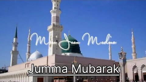 jumma Mubarak status 2022 | jumma Mubarak whatsapp status | naat status