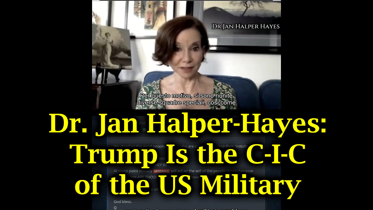 Dr. Jan Halper-Hayes: Trump Is the Commander-In-Chief of the US Military & Over Global Military