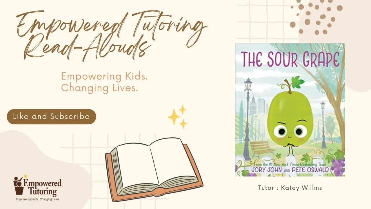 Read-Aloud: The Sour Grape