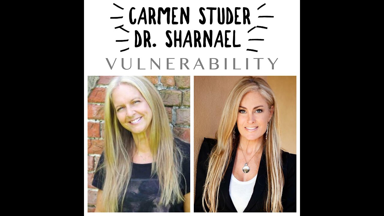 Carmen Studer & Dr Sharnael Authentic Vulnerability