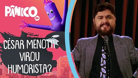 César Menotti virou HUMORISTA?